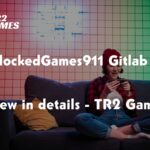 UnblockedGames911 Gitlab Io - Review in details - TR2 Games