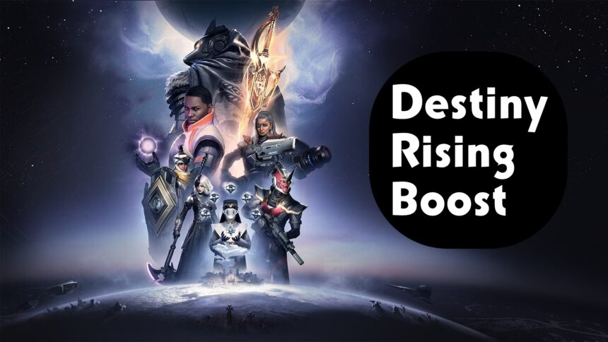 Destiny Rising boost